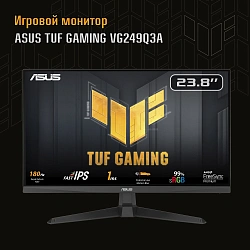 Монитор Asus 23.8" TUF Gaming VG249Q3A черный IPS LED 16:9 HDMI M/M матовая 1000:1 250cd 178гр/178гр 1920x1080 180Hz FreeSync Premium DP FHD 3.5кг
