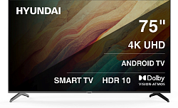 Телевизор LED Hyundai 75" H-LED75BU7009 Android TV Frameless черный 4K Ultra HD 60Hz DVB-T DVB-T2 DVB-C DVB-S DVB-S2 USB WiFi Smart TV