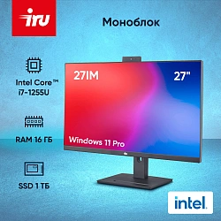 Моноблок IRU 27IM 27" Full HD i7 1255U (1.7) 16Gb SSD1Tb UHDG FreeDOS GbitEth WiFi BT 120W Cam черный 1920x1080