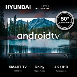 Телевизор LED Hyundai 50" H-LED50BU7009 Android TV Frameless черный 4K Ultra HD 60Hz MEMC DVB-T DVB-T2 DVB-C DVB-S DVB-S2 USB WiFi Smart TV